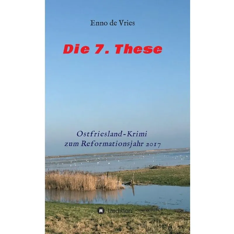 Die 7. These