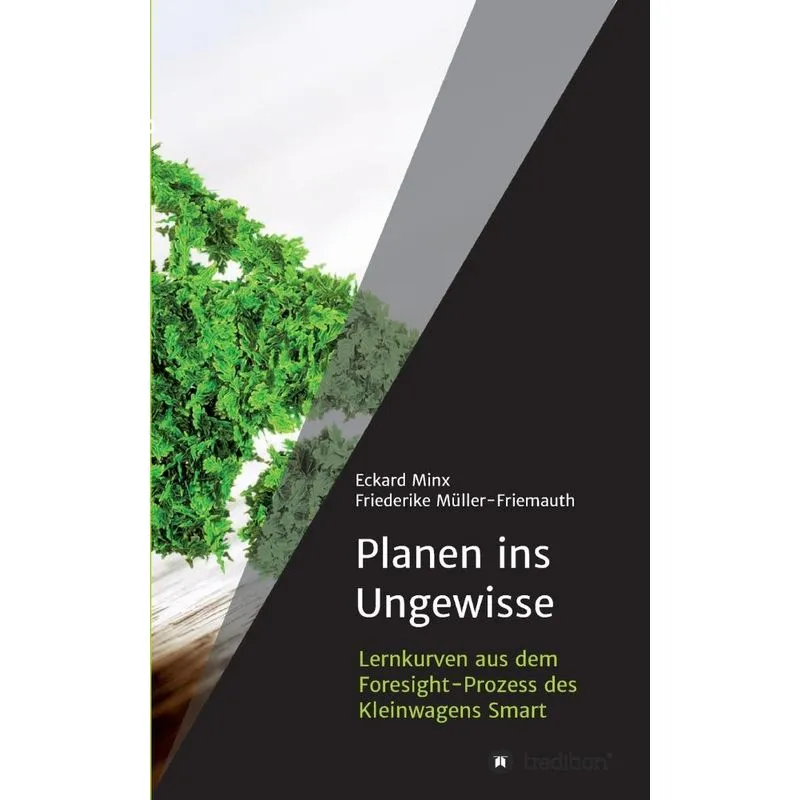 Planen ins Ungewisse
