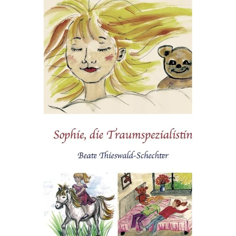 Sophie, die Traumspezialistin