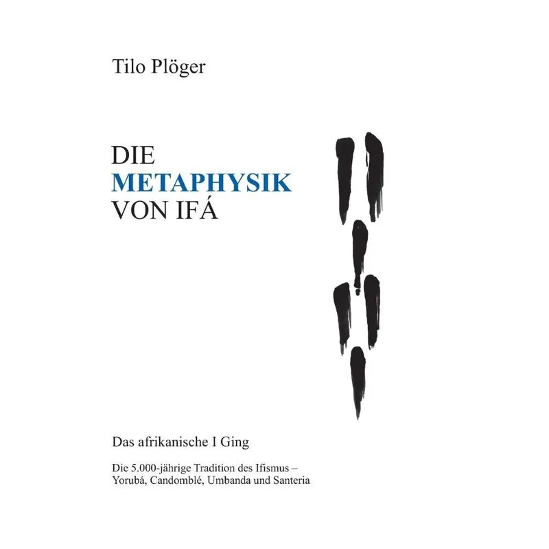 DIE METAPHYSIK VON IFÁ