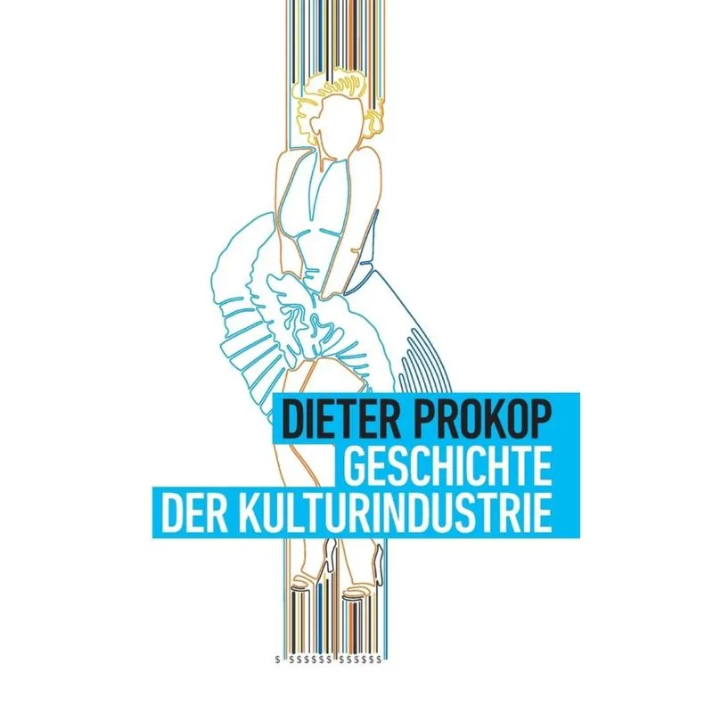 Geschichte der Kulturindustrie