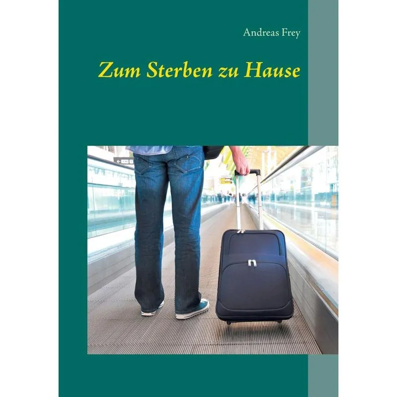 Zum Sterben zu Hause