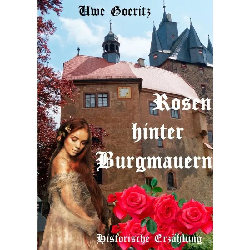 Rosen hinter Burgmauern