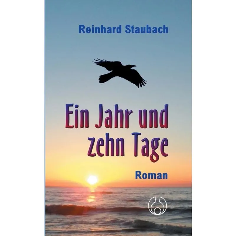Ein Jahr und zehn Tage