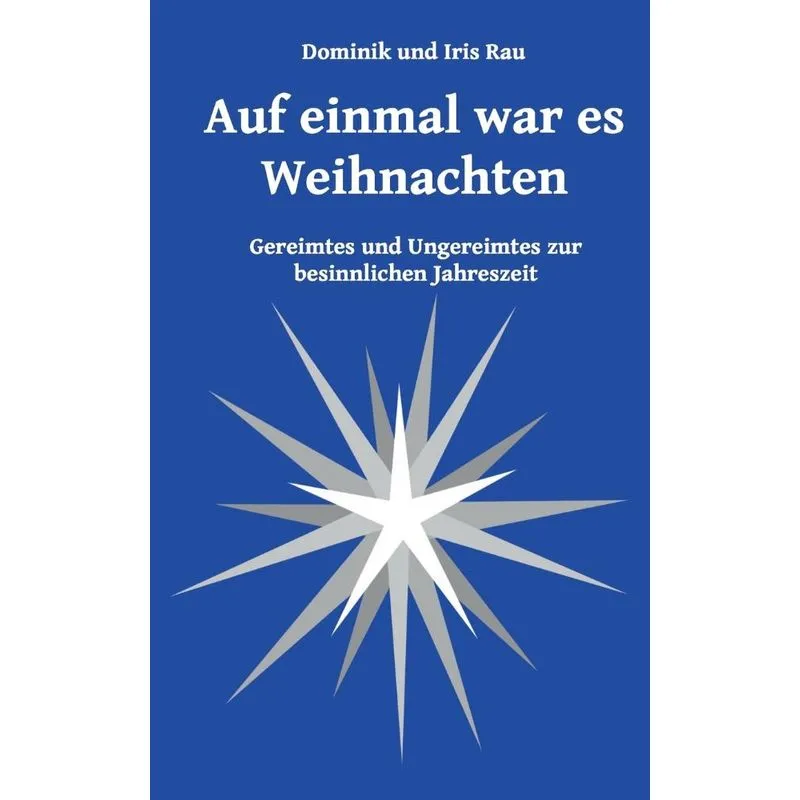 Auf einmal war es Weihnachten