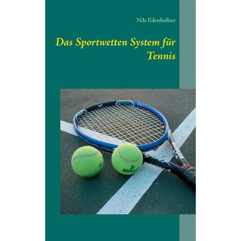 Das Sportwetten System für Tennis