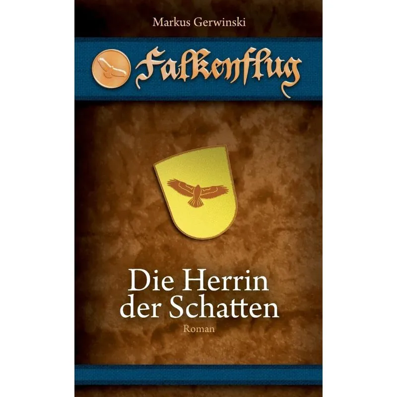 Die Herrin der Schatten