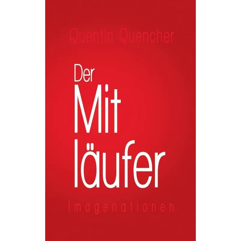 Der Mitläufer