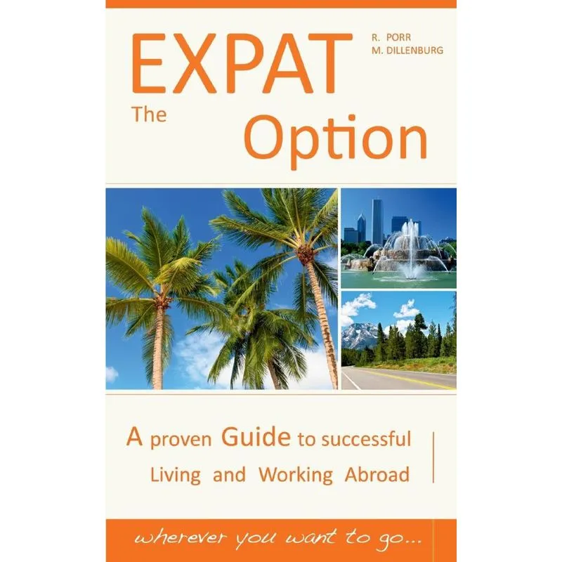 The Expat Option - Living Abroad