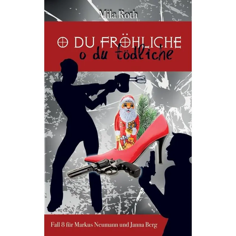 O du fröhliche, o du tödliche