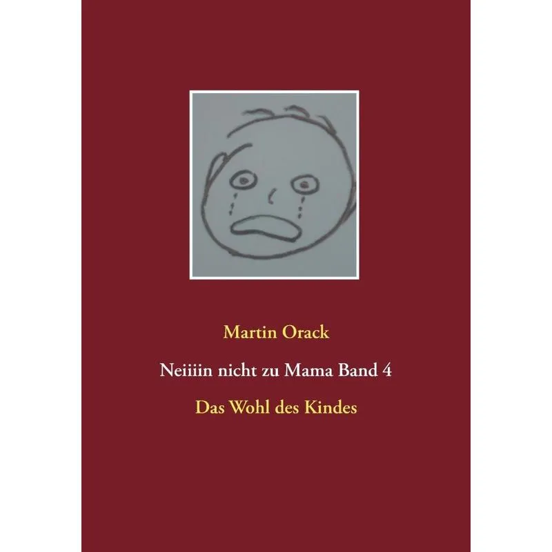 Das Wohl des Kindes