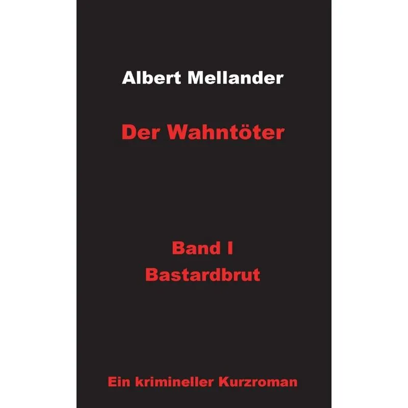 Der Wahntöter