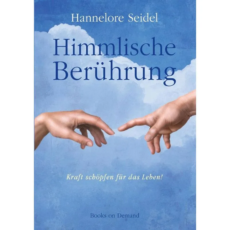 Himmlische Berührung