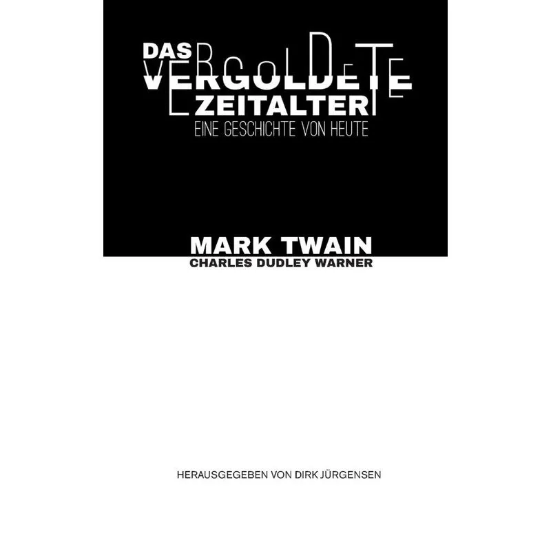 Das vergoldete Zeitalter