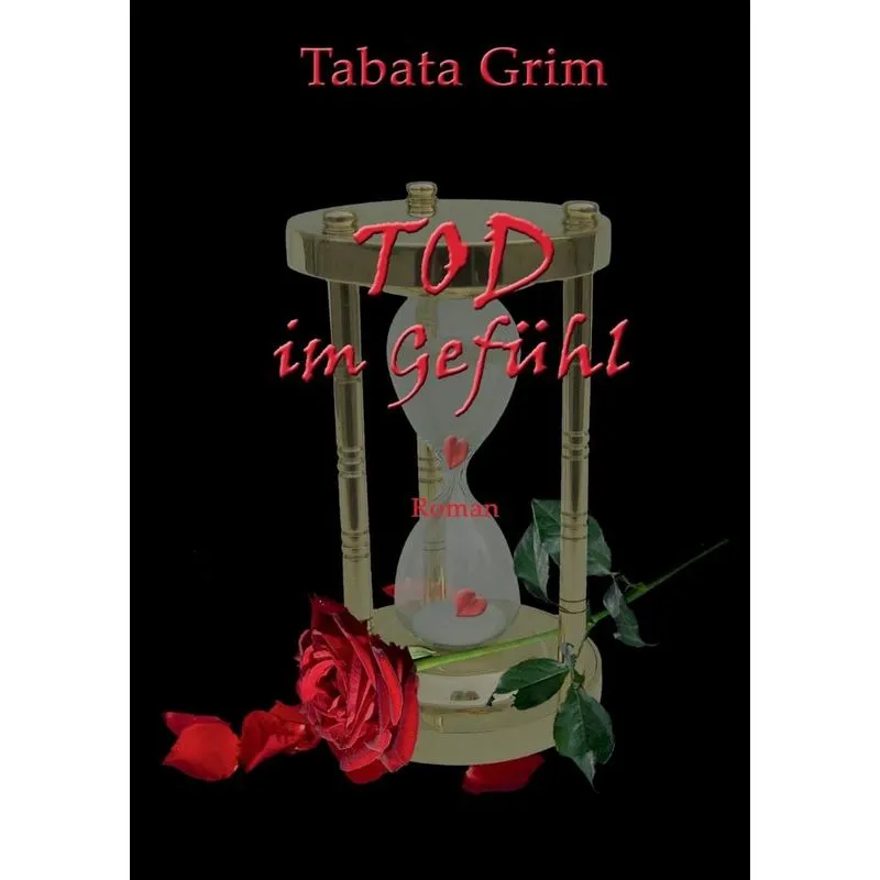 Tod im Gefühl