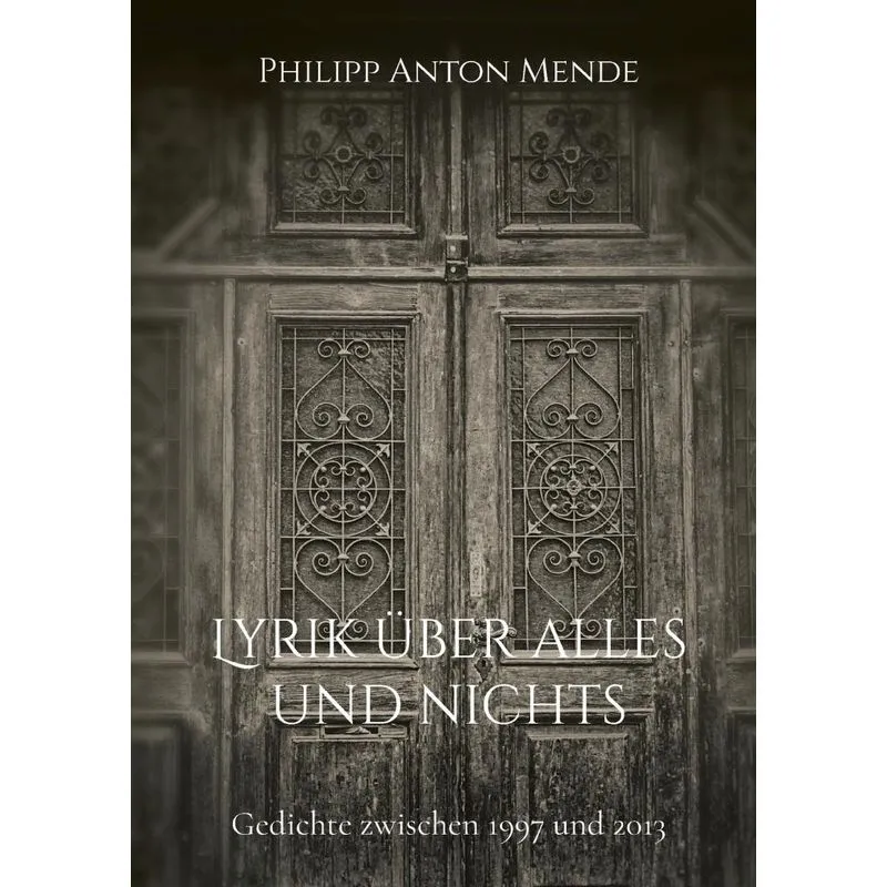 Lyrik über alles und nichts