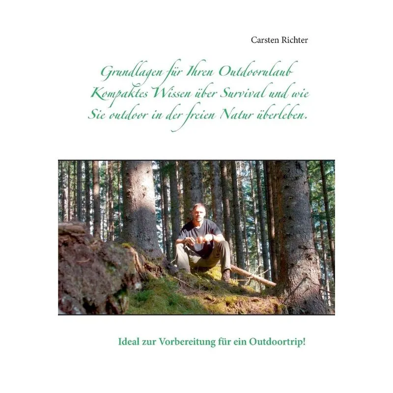 Grundlagen für Ihren Outdoorulaub