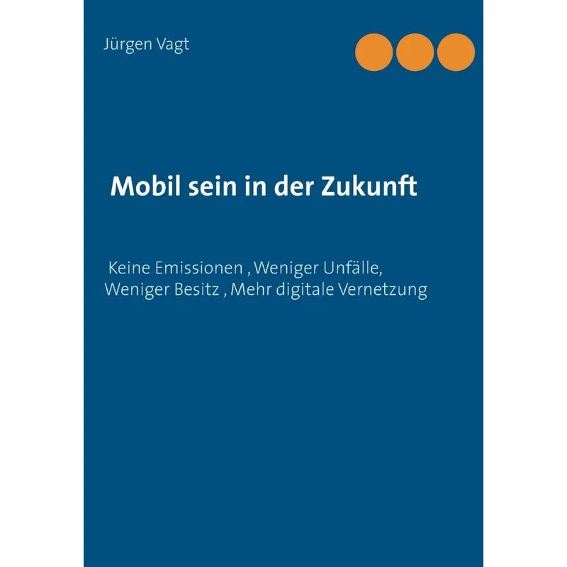 Mobil sein in der Zukunft