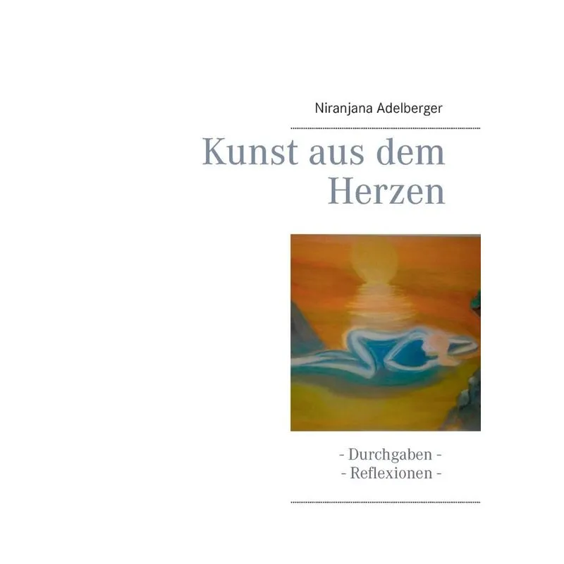 Kunst aus dem Herzen
