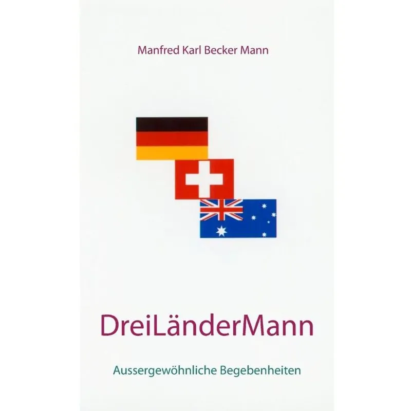 Drei Länder Mann