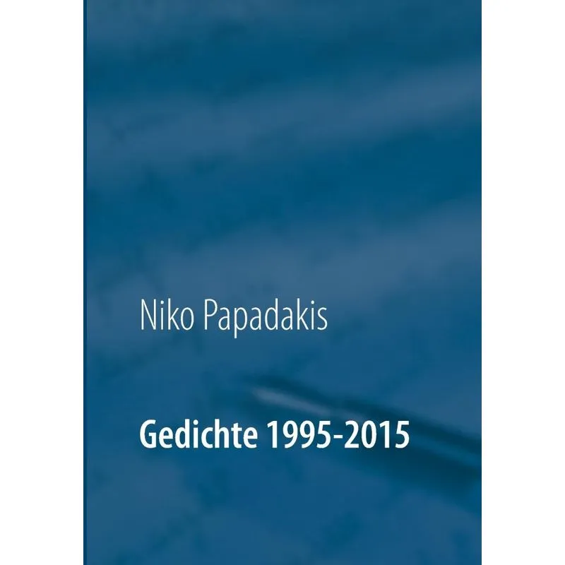 Gedichte 1995-2015
