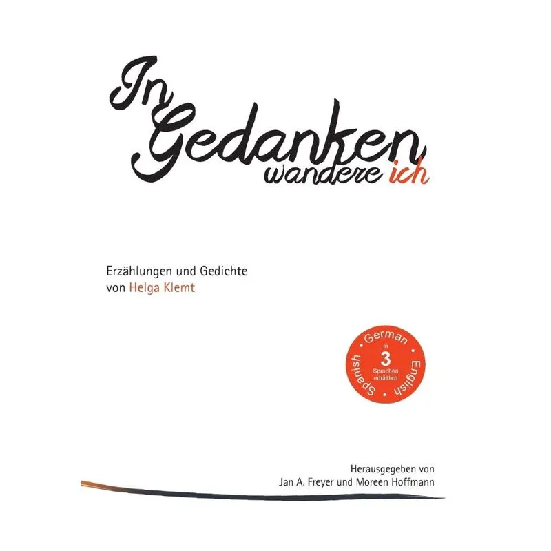 In Gedanken wandere ich