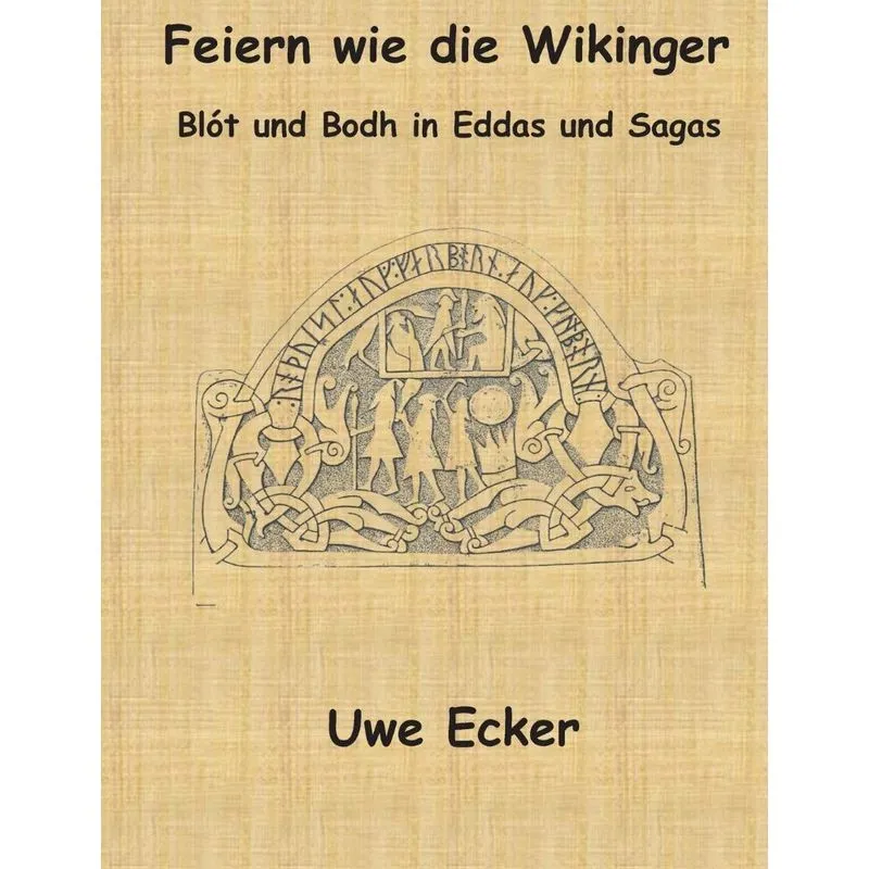 Feiern wie die Wikinger