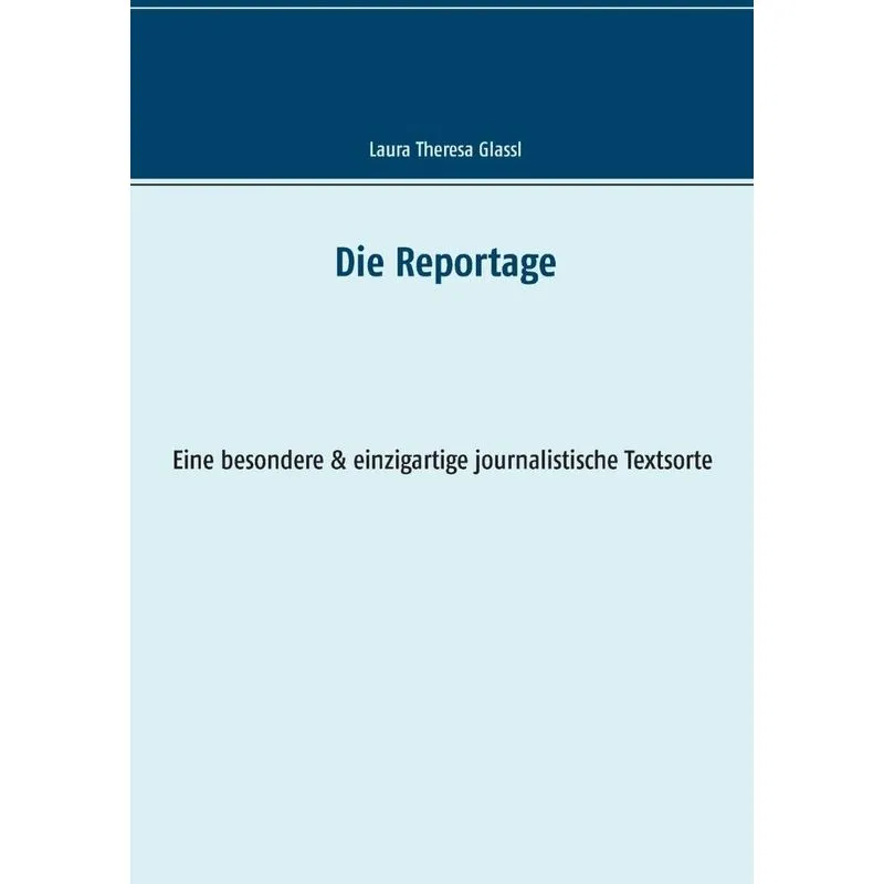 Die Reportage