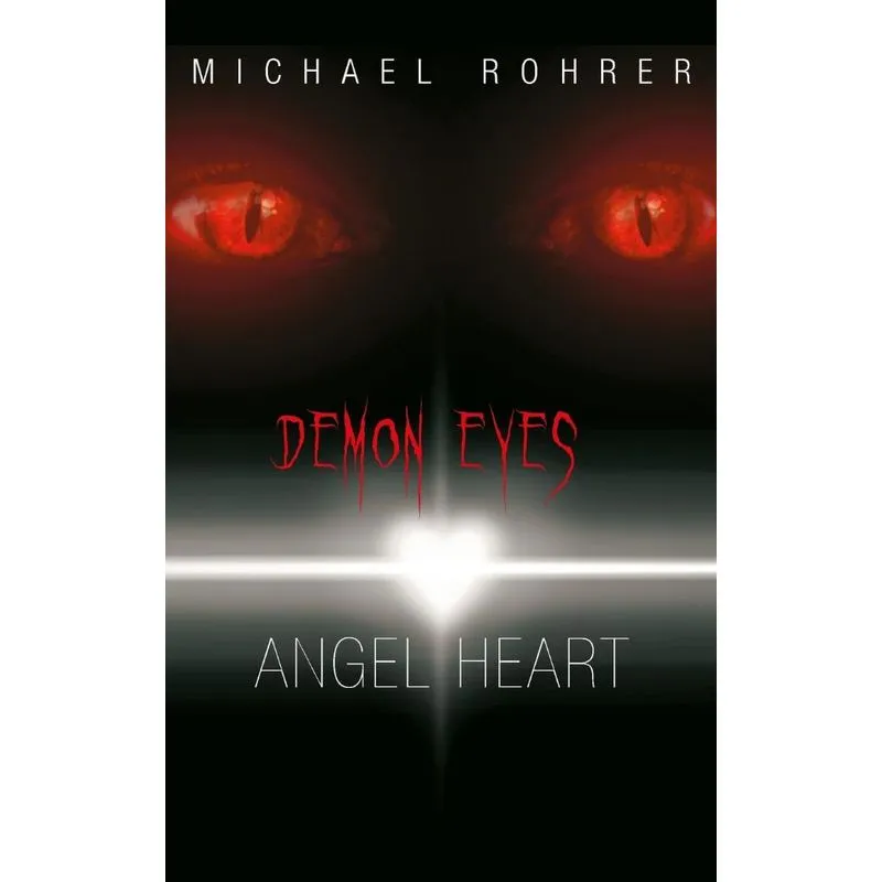 Demon Eyes Angel Heart