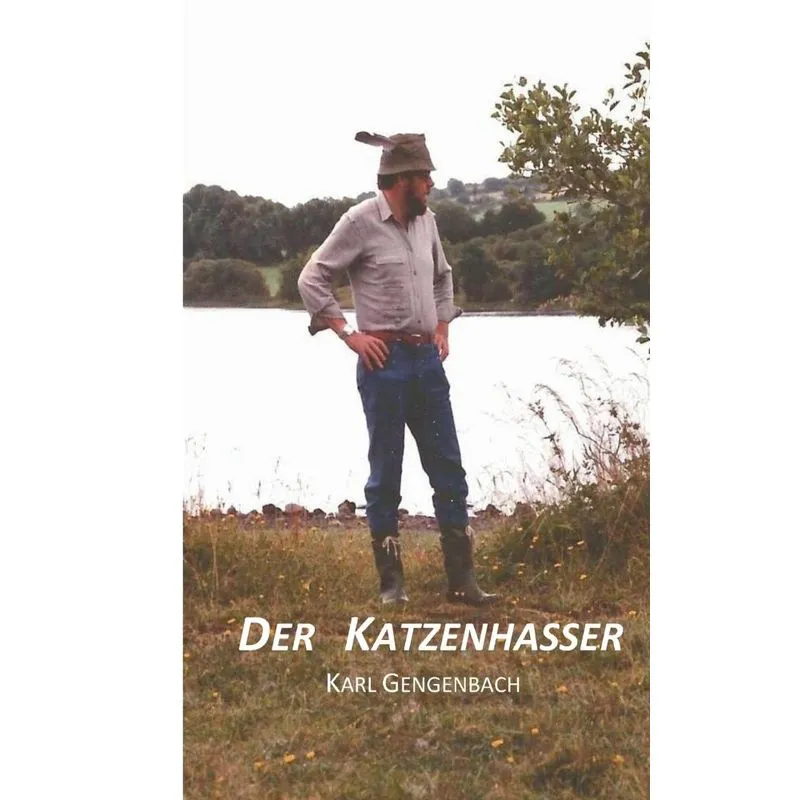 Der Katzenhasser
