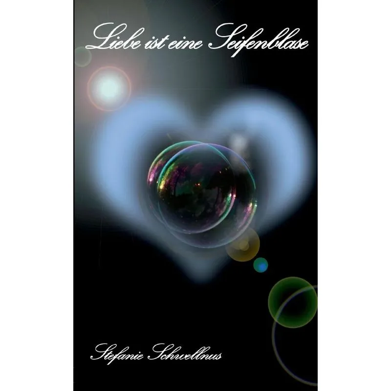 Liebe ist eine Seifenblase