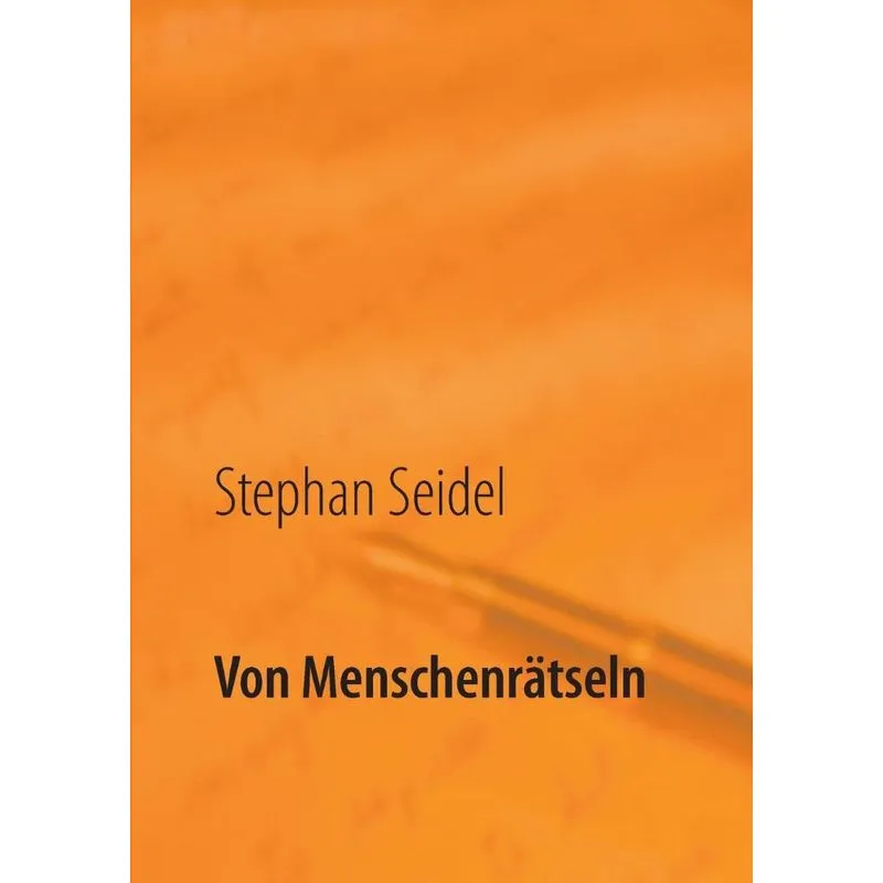 Von Menschenrätseln