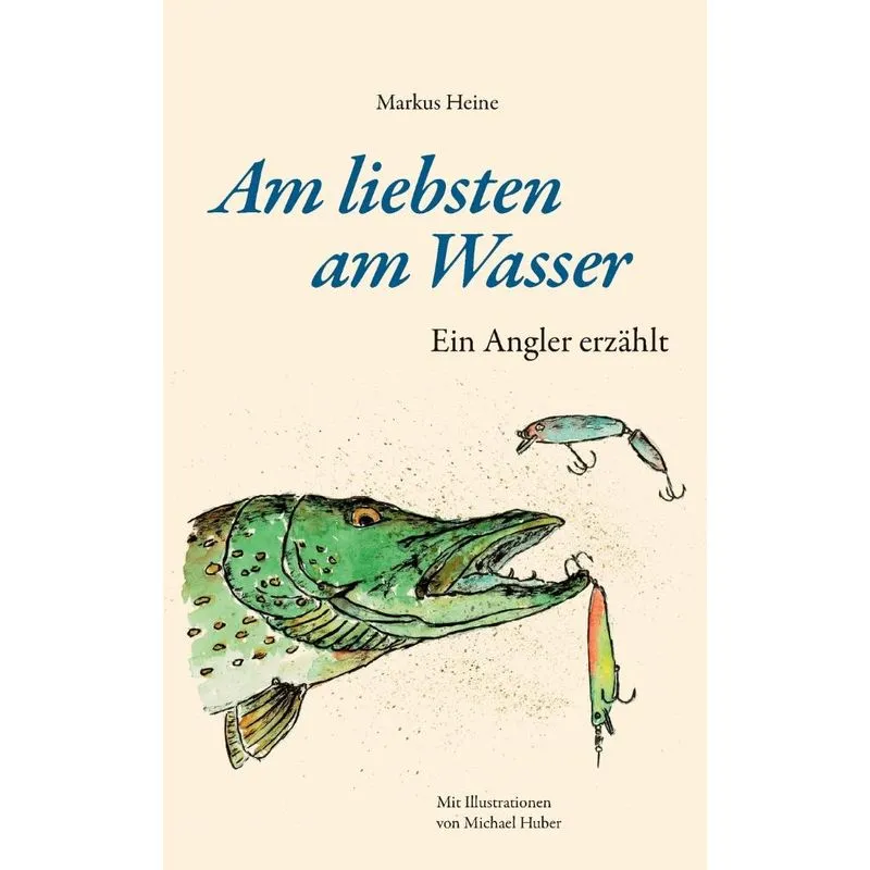 Am liebsten am Wasser