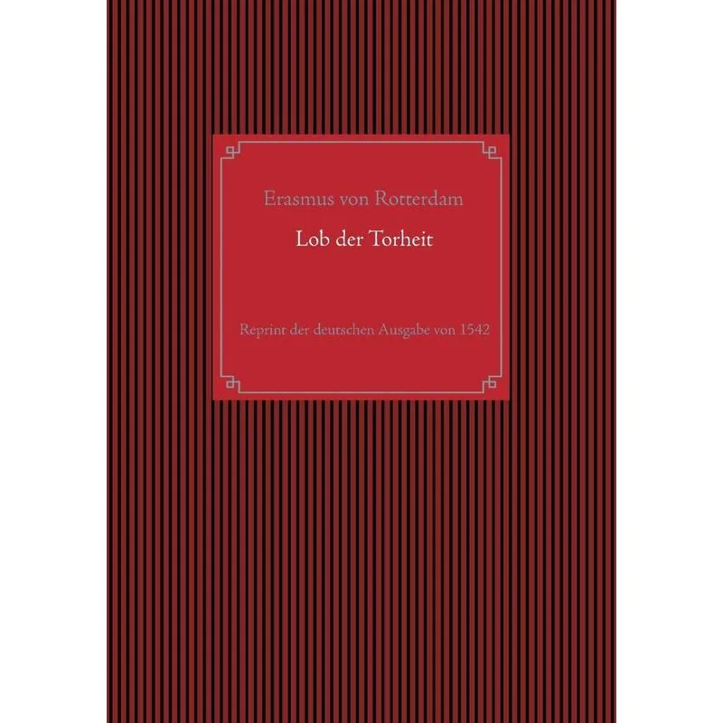 Lob der Torheit