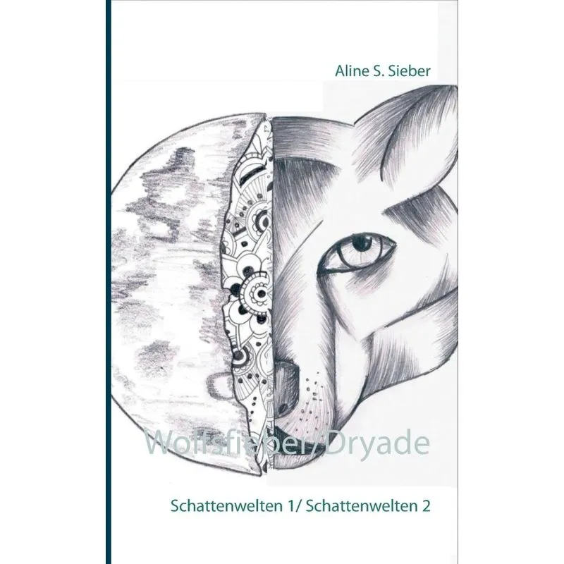 Wolfsfieber/Dryade