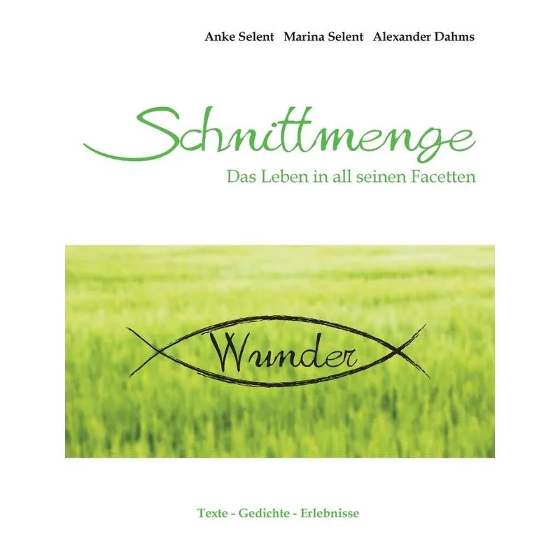 Schnittmenge Wunder