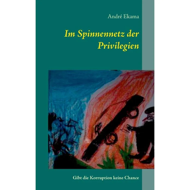 Im Spinnennetz der Privilegien