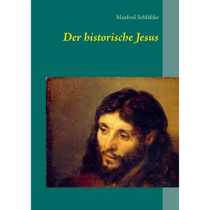 Der historische Jesus