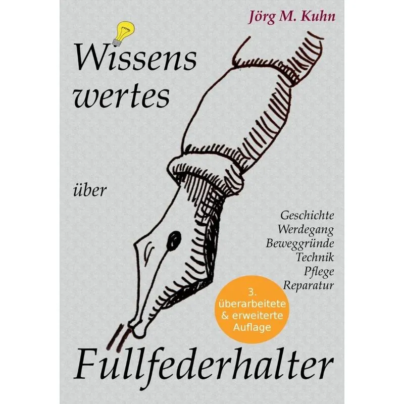 Wissenswertes über Füllfederhalter