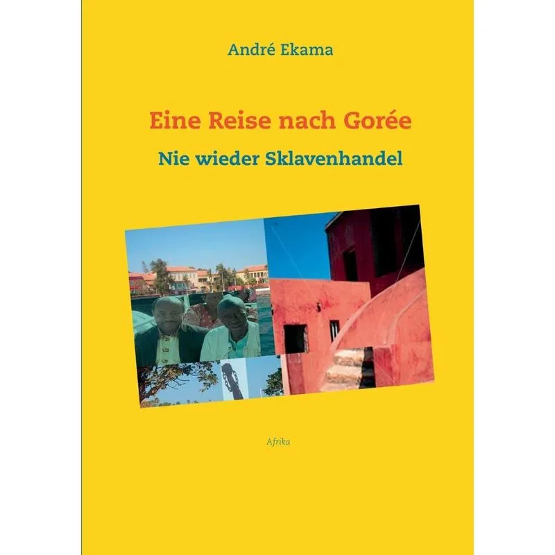 Eine Reise nach Gorée