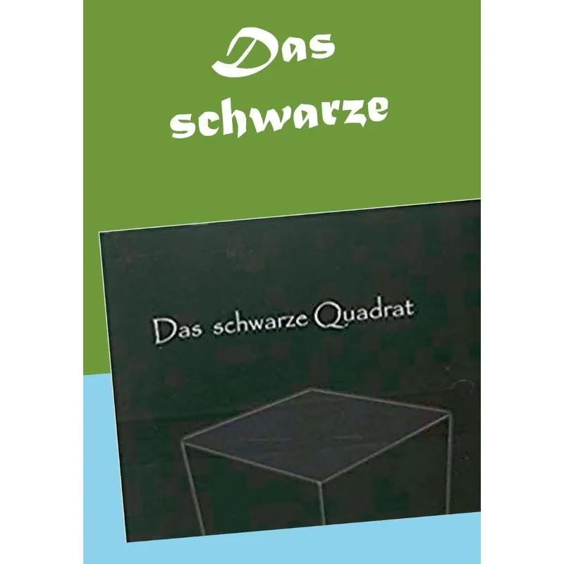 Das schwarze Quadrat