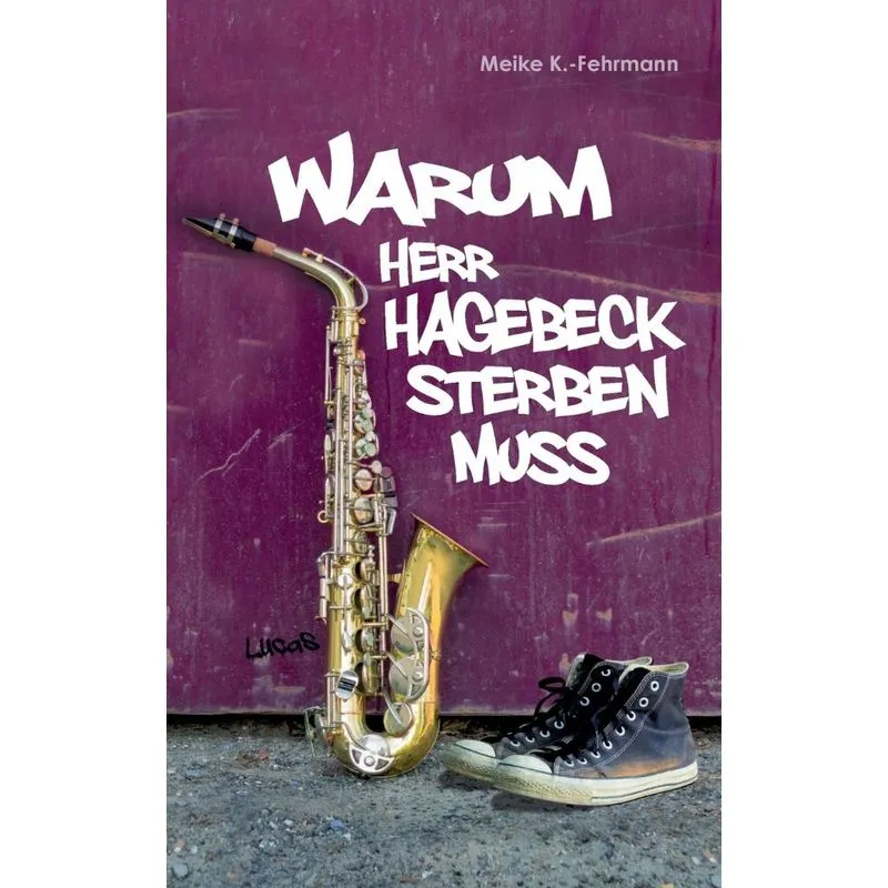 Warum Herr Hagebeck sterben muss