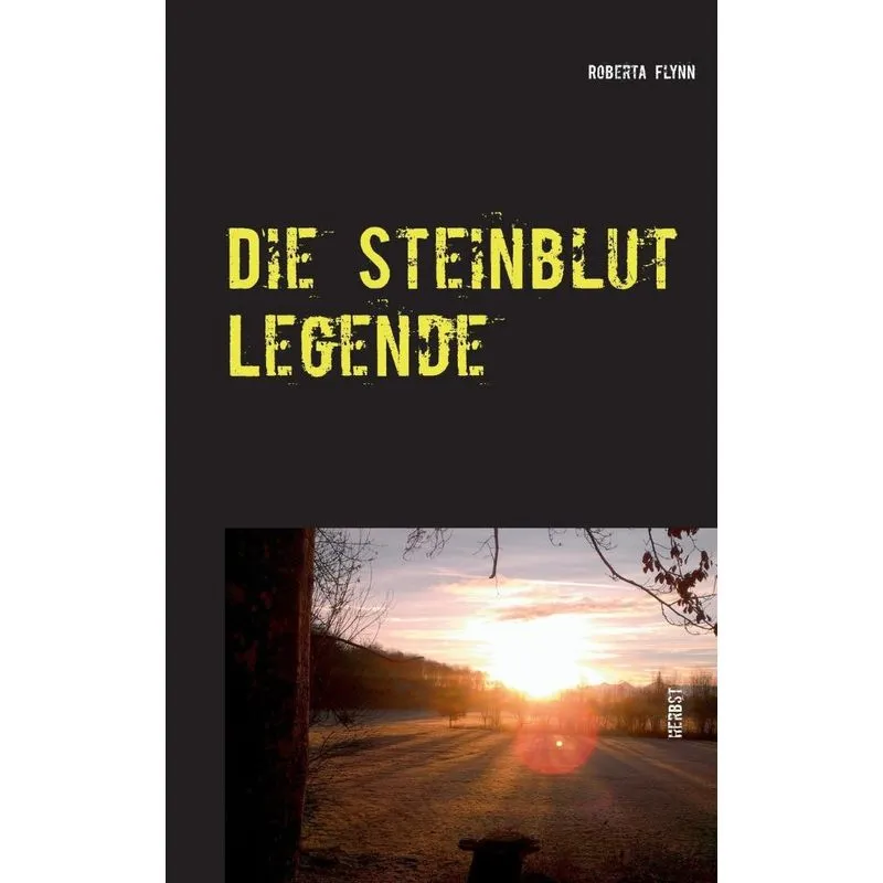 Die Steinblut Legende