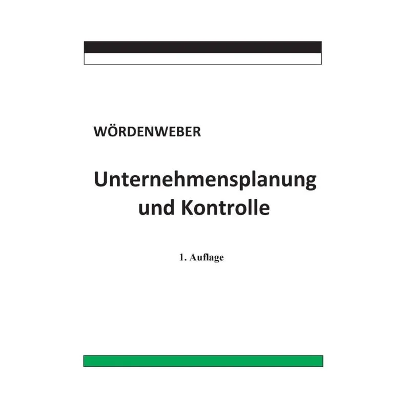Unternehmensplanung und Kontrolle