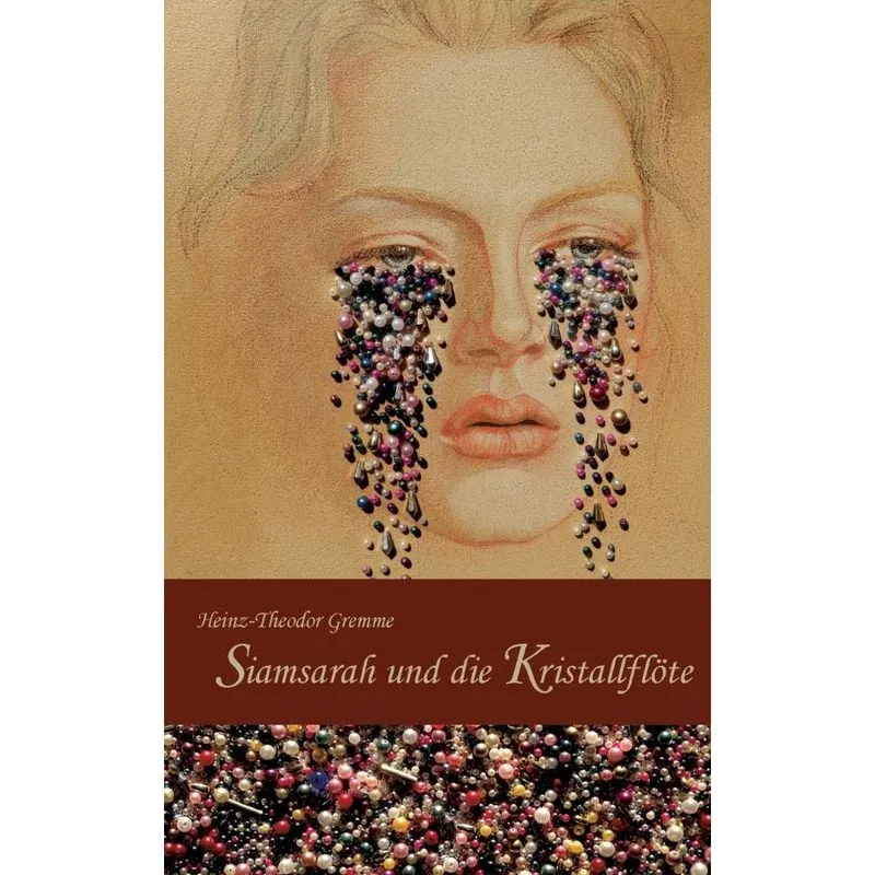 Siamsarah und die Kristallflöte