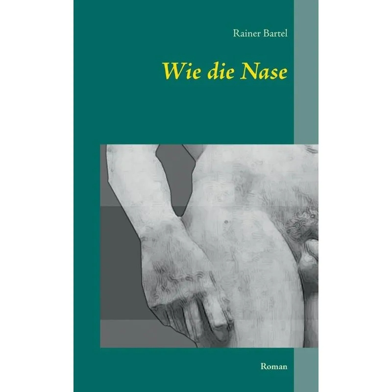 Wie die Nase
