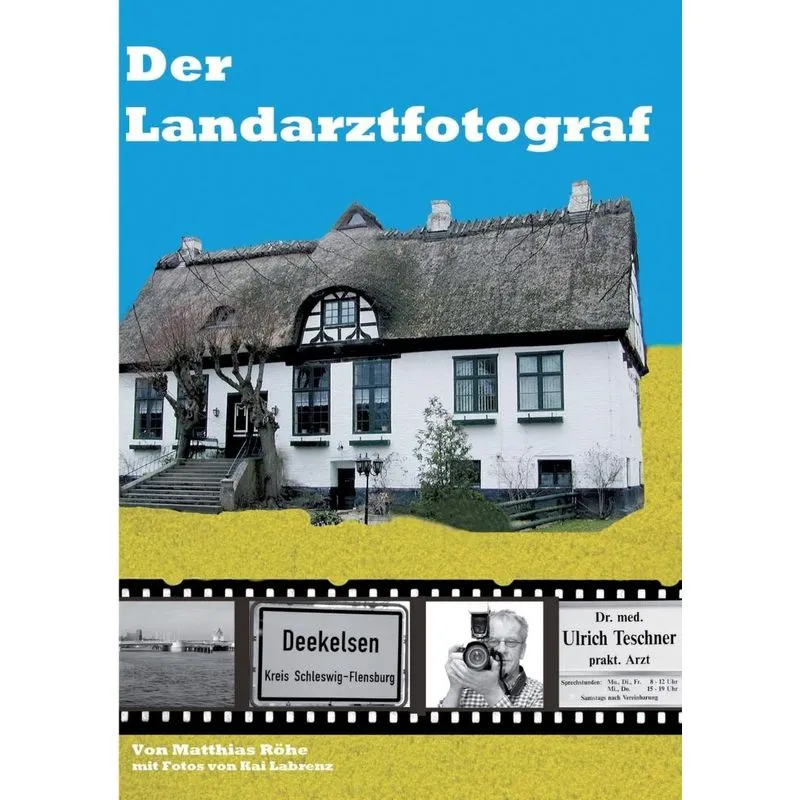 Der Landarztfotograf