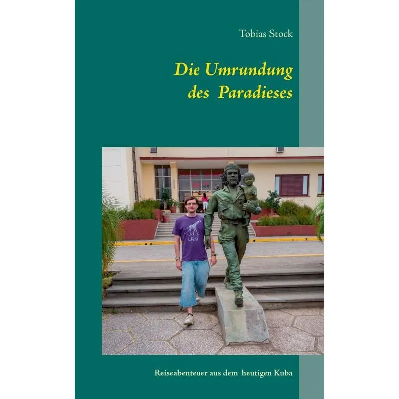 Die Umrundung des Paradieses