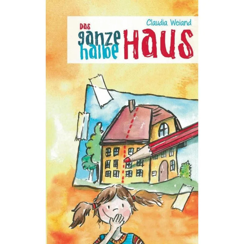 Das ganze halbe Haus