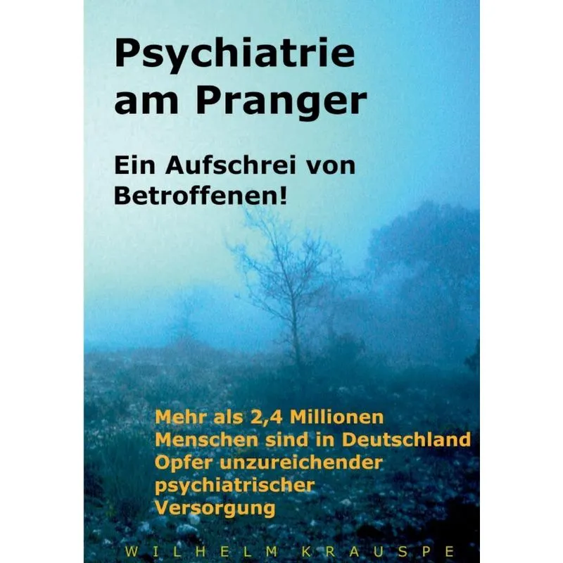 Psychiatrie am Pranger